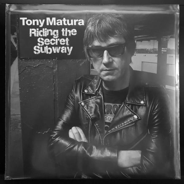 Tony Matura - Riding The Secret Subway