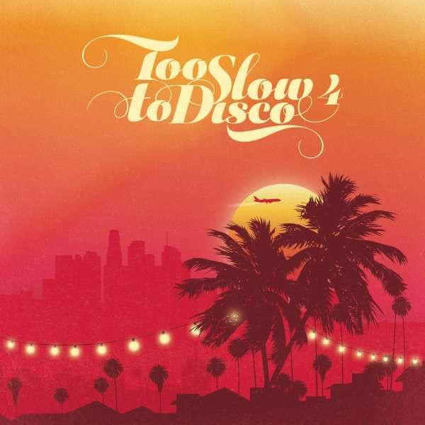  - Too Slow To Disco 4