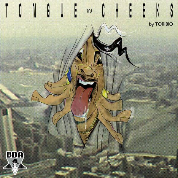 Toribio - Tongue in Cheeks
