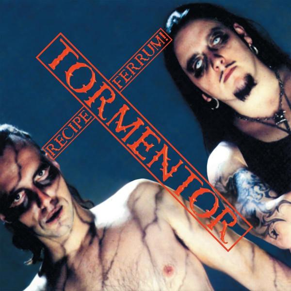 Tormentor  - Recipe Ferrum!