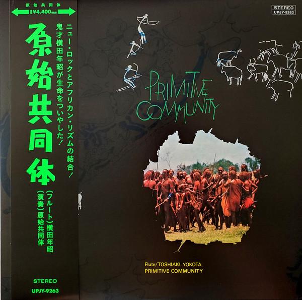 Toshiaki Yokota, Primitive Community - Primitive Community