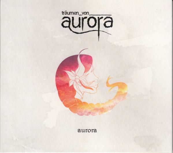 Träumen Von Aurora - Aurora