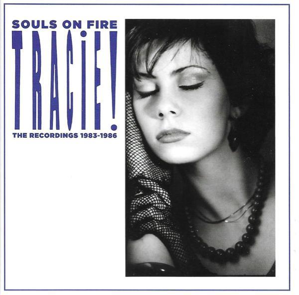 Tracie Young - Souls On Fire: The Recordings 1983-1986