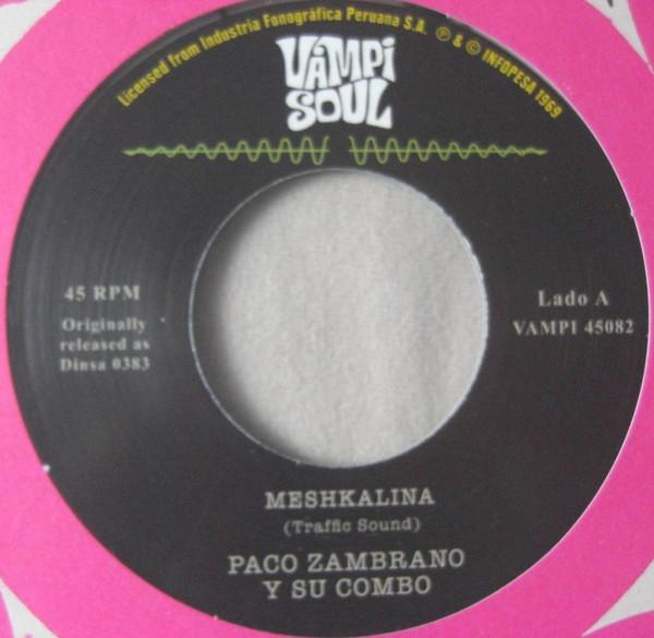 Traffic Sound, Paco Zambrano Y Su Combo - Meshkalina