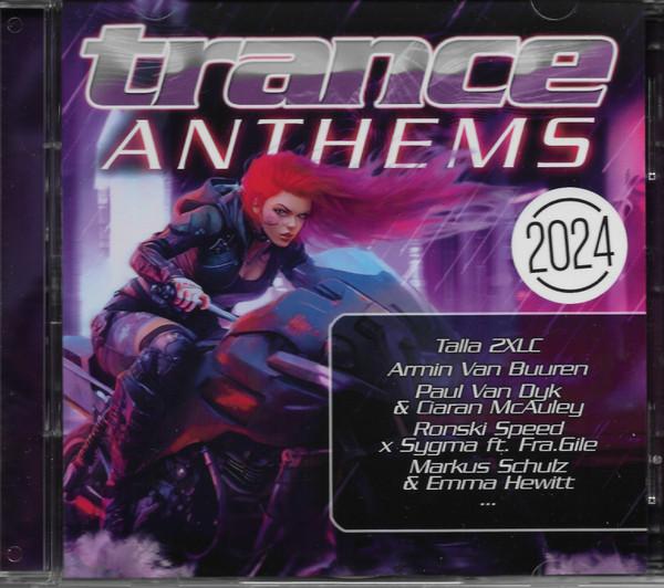  - Trance Anthems 2024