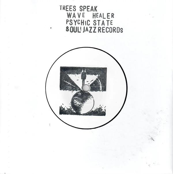 Trees Speak - Wave Healer / Psychic State
