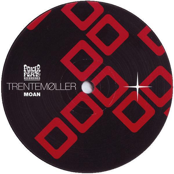 Trentemøller - Moan