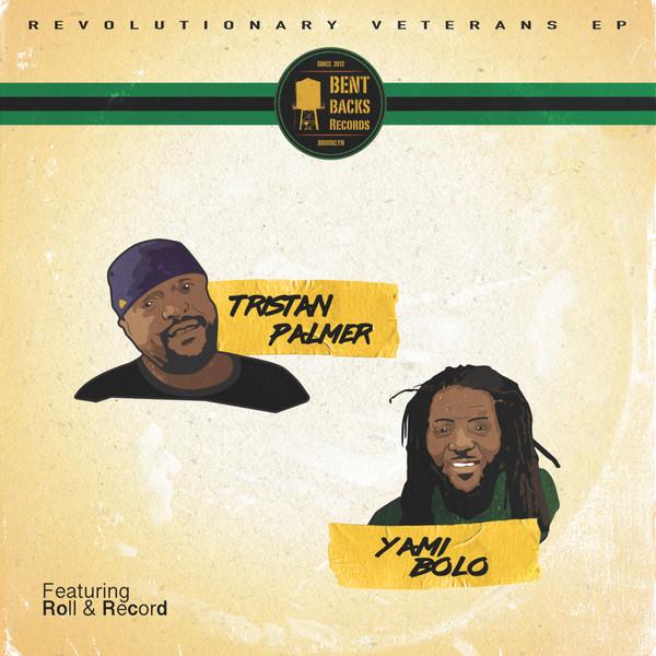 Tristan Palmer, Yami Bolo - Revolutionary Veterans EP