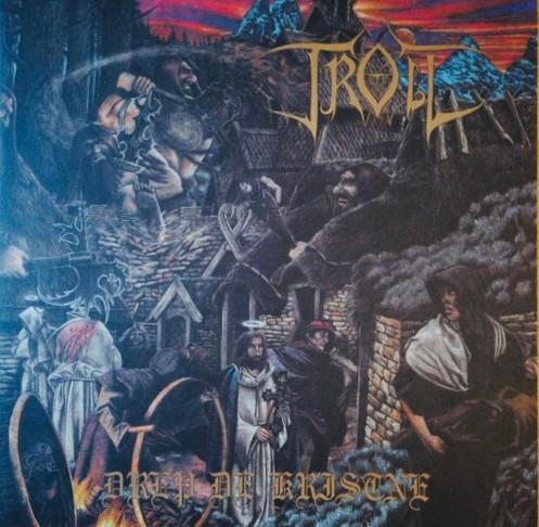 Troll (4) - Drep De Kristne