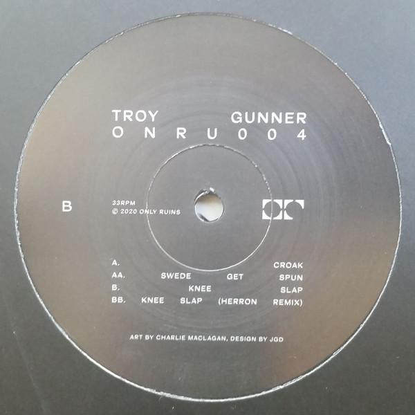 Troy Gunner - ONRU004