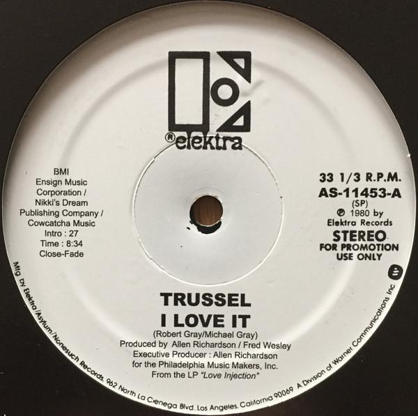 Trussel - I Love It / Yearning For Your Love