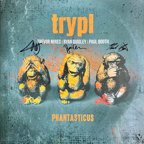 Trypl - Phantasticus
