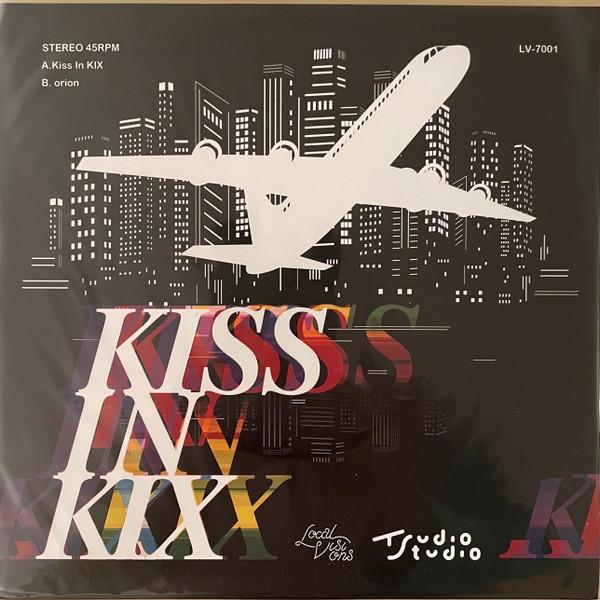 Tsudio Studio - Kiss In KIX (Long Flight Version) / Orion