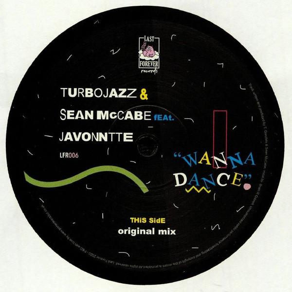 Turbojazz, Sean McCabe, Javonntte - Wanna Dance