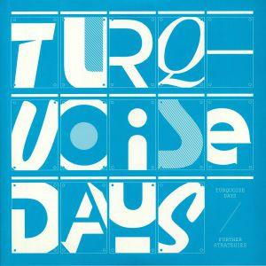 Turquoise Days - Further Strategies