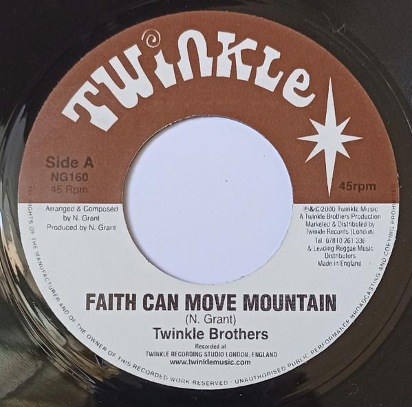 Twinkle Brothers - Faith Can Move Mountain