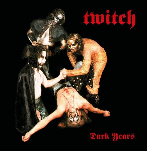 Twitch (15) - Dark Years