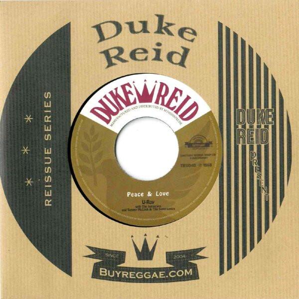 U-Roy, The Jamaicans, Tommy McCook, The Supersonics - Peace & Love / The World Needs Love