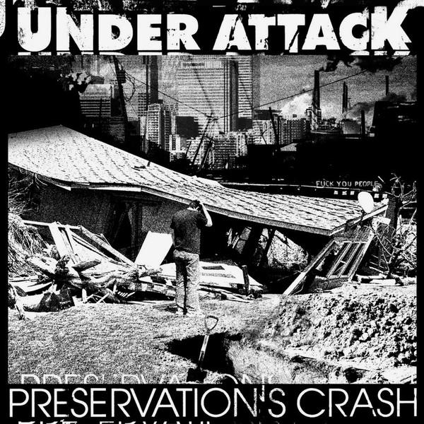 Under Attack (3) - Preservation's Crash