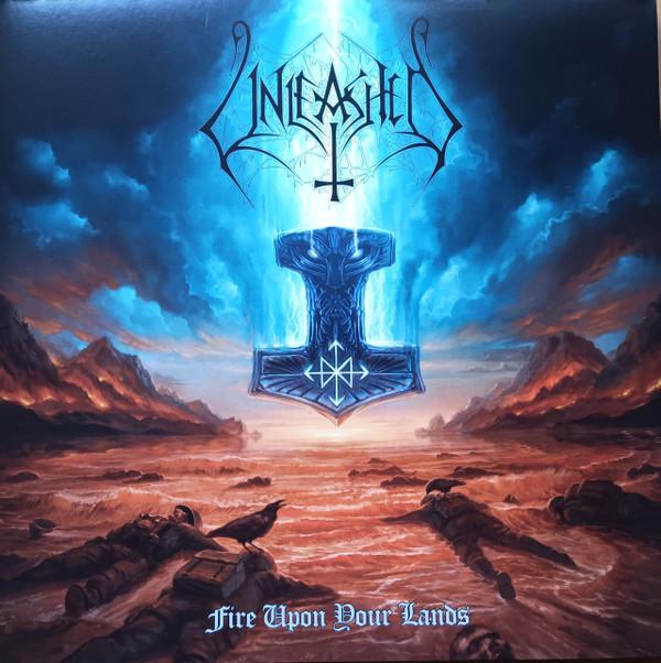 Unleashed - Fire Upon Your Lands