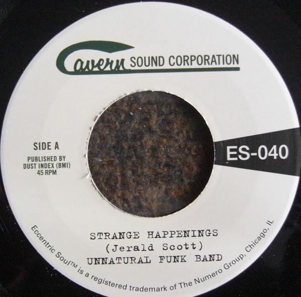 Unnatural Funk Band - Strange Happenings / Living In The Past