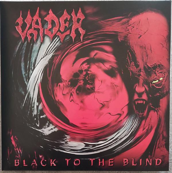 Vader - Black To The Blind
