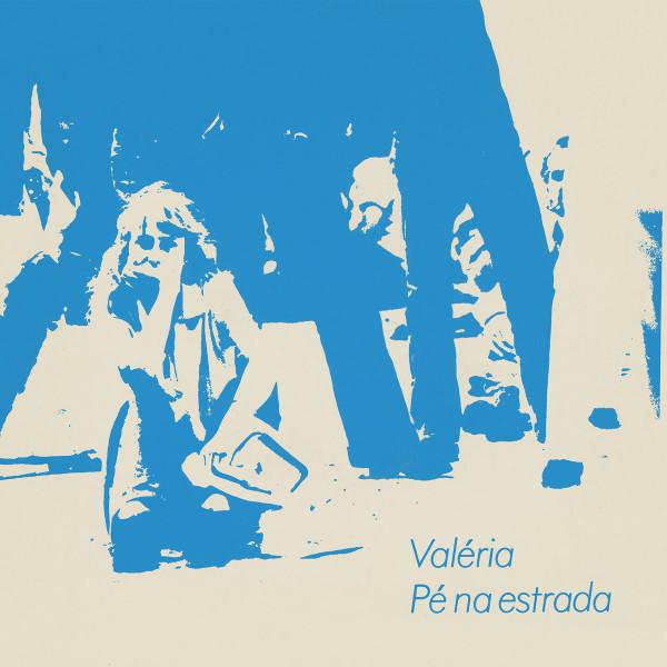 Valéria - Pé Na Estrada
