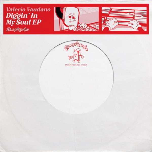 Valerio Vaudano - Diggin' In My Soul EP