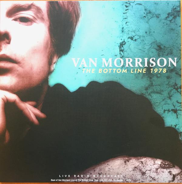 Van Morrison - The Bottom Line 1978