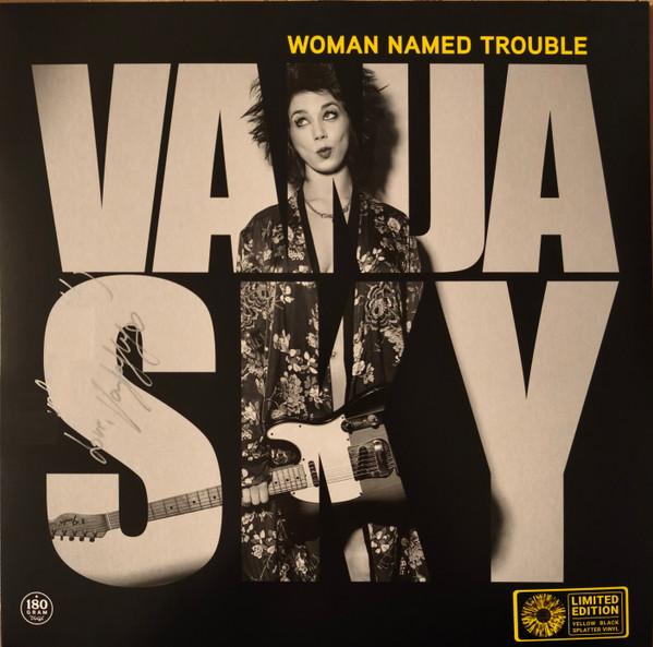 Vanja Sky - Woman Named Trouble