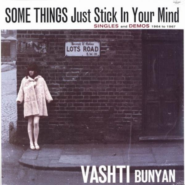 Vashti Bunyan - Some Things Just Stick In Your Mind (Singles And Demos 1964 To 1967)