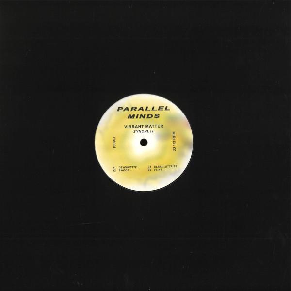 Vibrant Matter - Syncrete