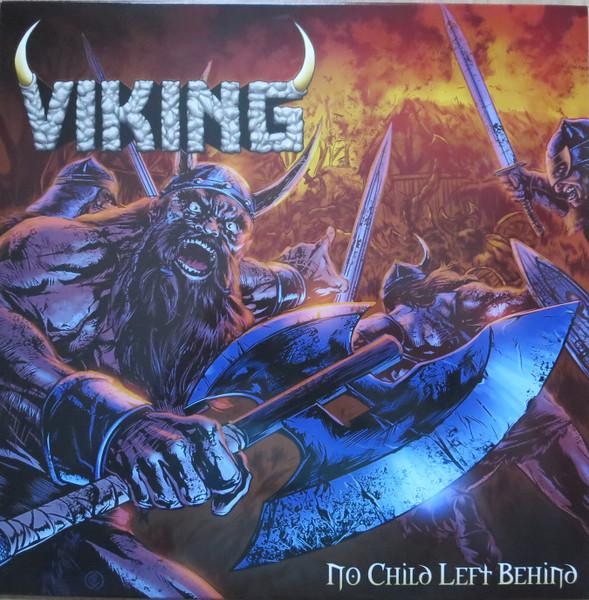 Viking - No Child Left Behind