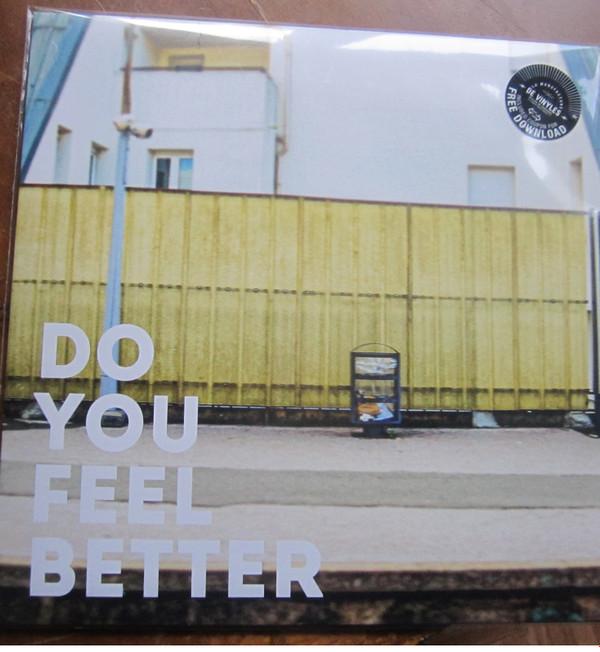 Vincent Tessier  - Do You Feel Better