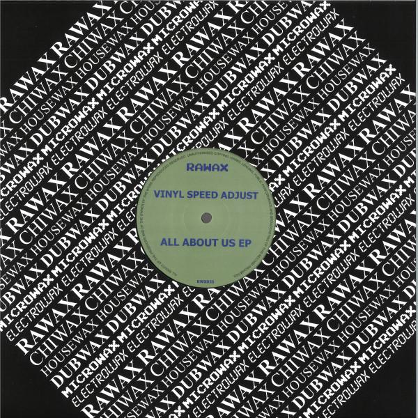 Vinyl Speed Adjust - All About Us Ep