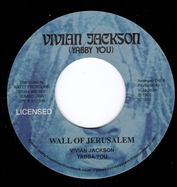 Vivian Jackson, Yabby You - Wall Of Jerusalem 