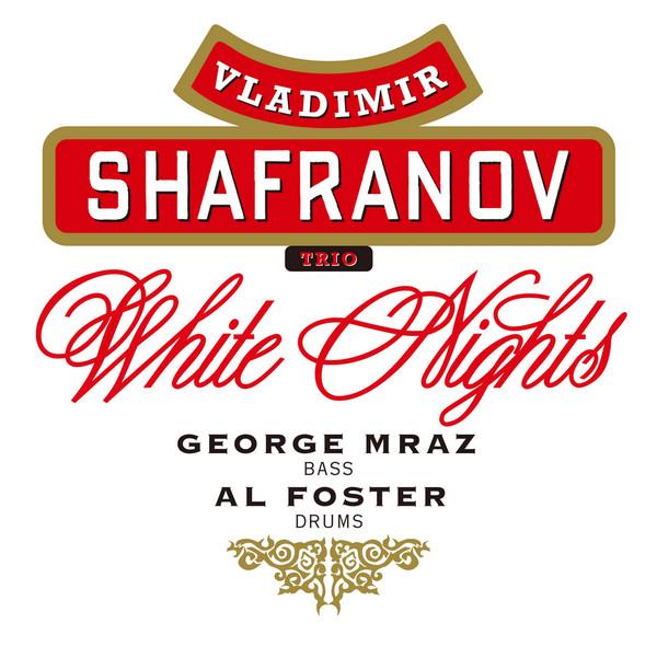 Vladimir Shafranov - White Nights