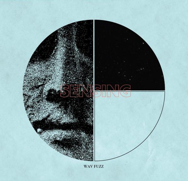 WAV FUZZ - Sensing