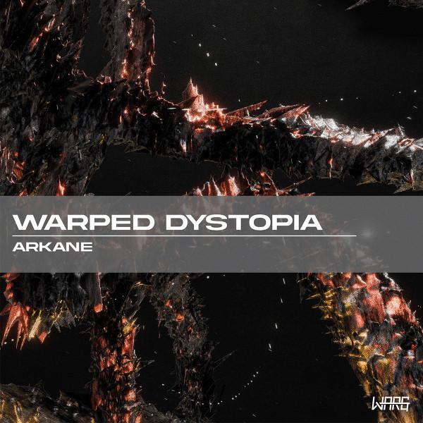  - Warped Dystopia EP