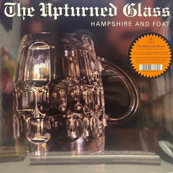 Warren Hampshire, Greg Foat - The Upturned Glass