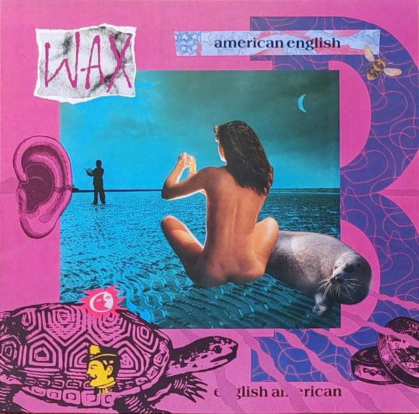 Wax (6) - American English