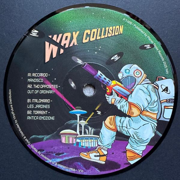  - Wax Collision EP