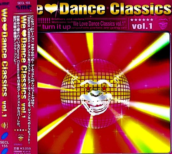  - We ❤️ Dance Classics Vol. 1
