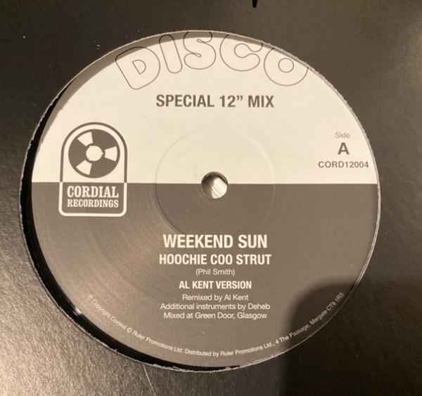 Weekend Sun - Hoochie Coo Strut