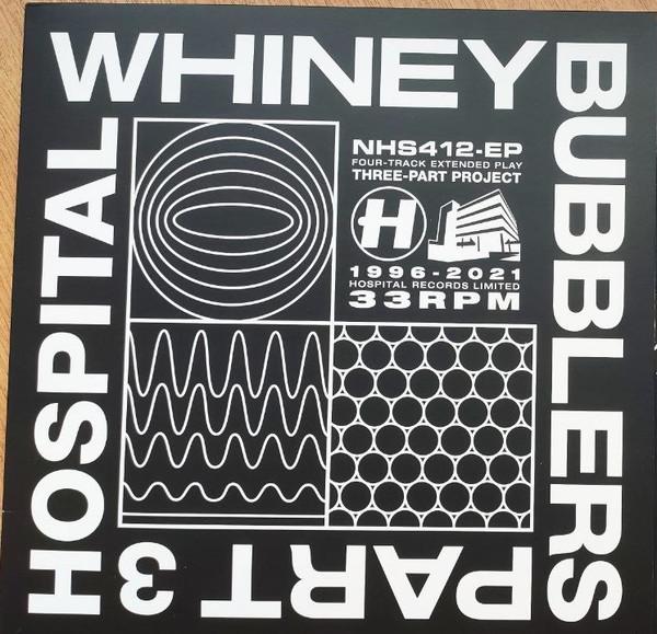 Whiney - Bubblers Part 3