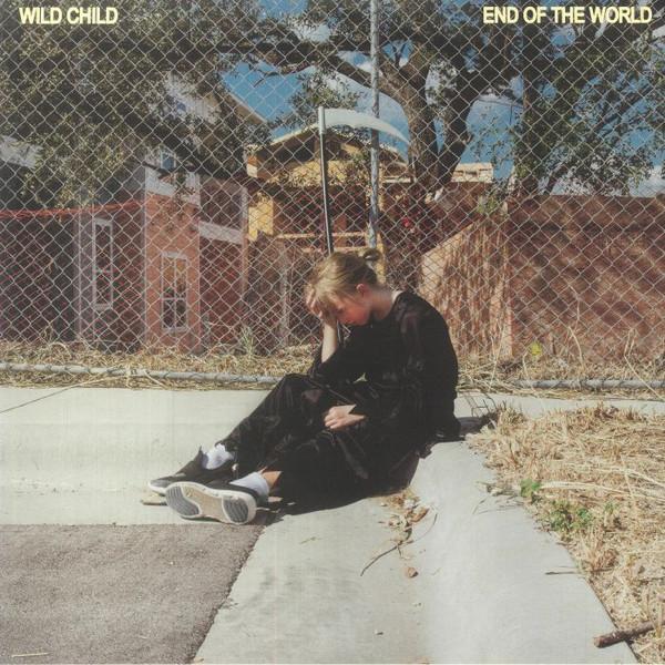 Wild Child (4) - End of the World