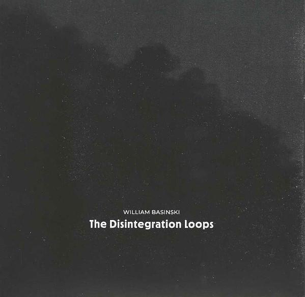 William Basinski - The Disintegration Loops (Arcadia Archive Edition)