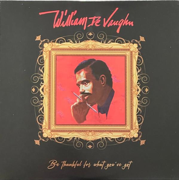 William DeVaughn - Be Thankful For What You've Got