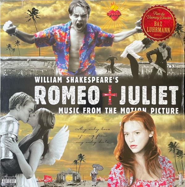  - William Shakespeare's Romeo + Juliet (Music From The Motion Picture)