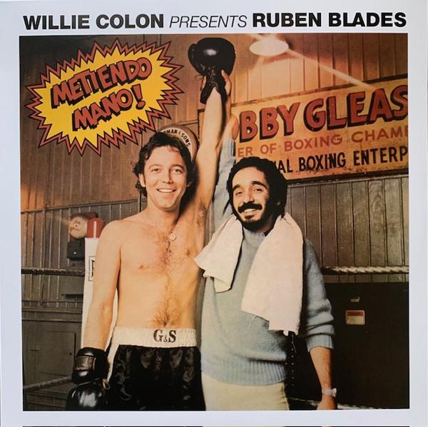 Willie Colón, Ruben Blades - Metiendo Mano!